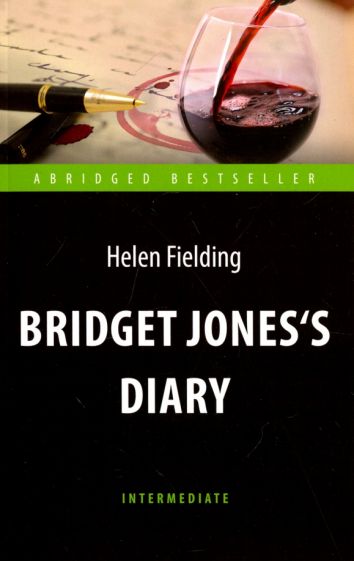 .    (Bridget Jones's Diary).      . . Intermediate.  ABRIDGED BESTSELLER