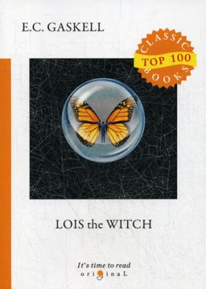 Lois the Witch =  y:  .