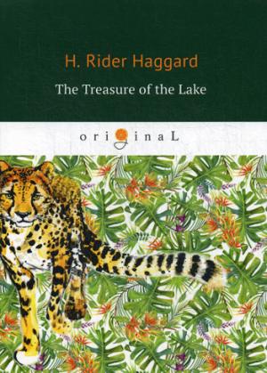 The Treasure of the Lake =  :  .. Haggard H.R.