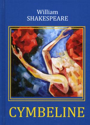 Cymbeline = :   .. Shakespeare W.