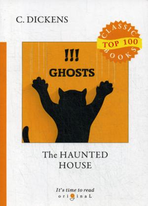 The Haunted House =   :  .