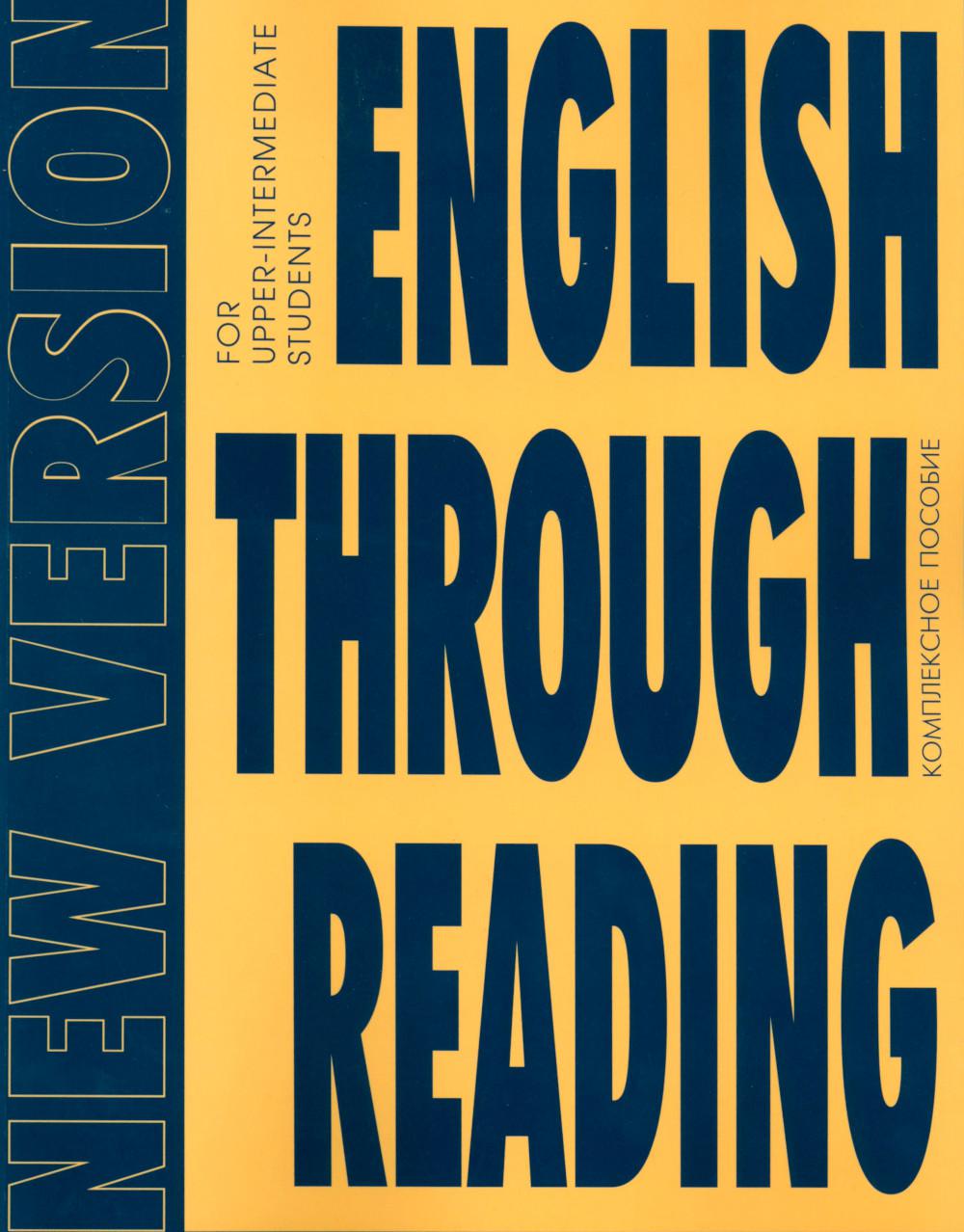 English Through Reading. New Version :  