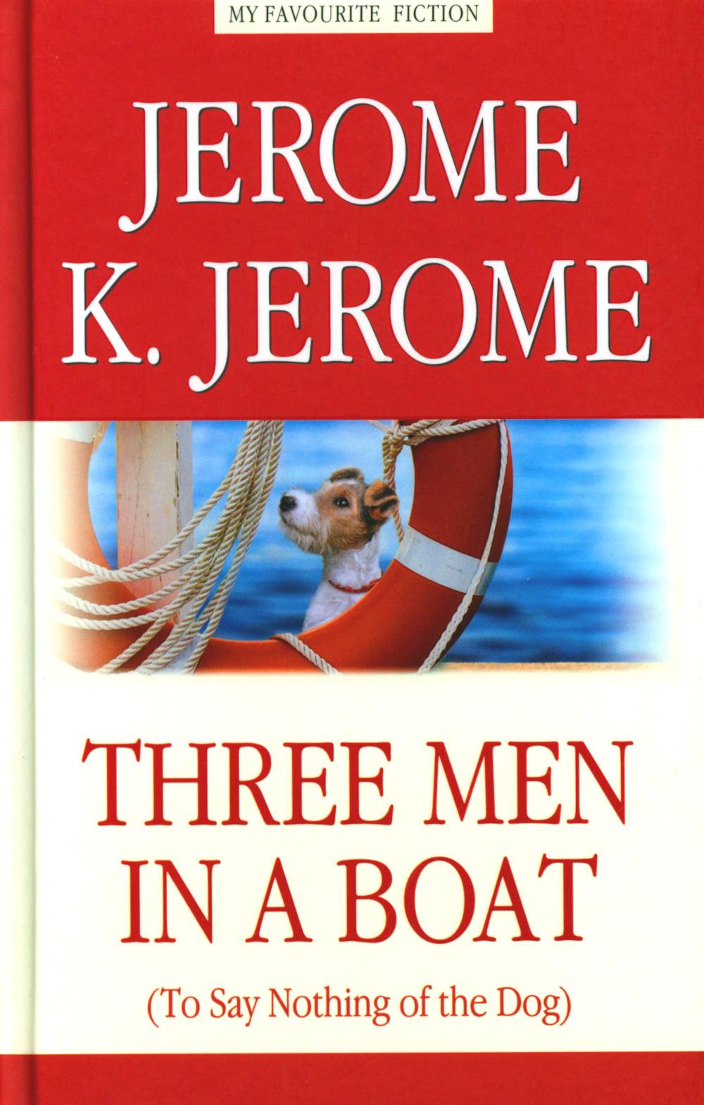 Three Men in a Boat (to Say Nothing of the Dog) =   ,   :  .