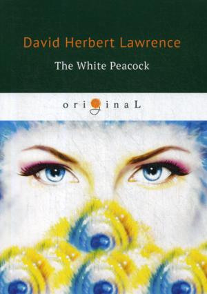 The White Peacock =  :  .