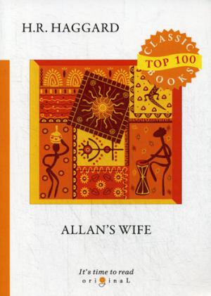 Allans Wife =  :  .