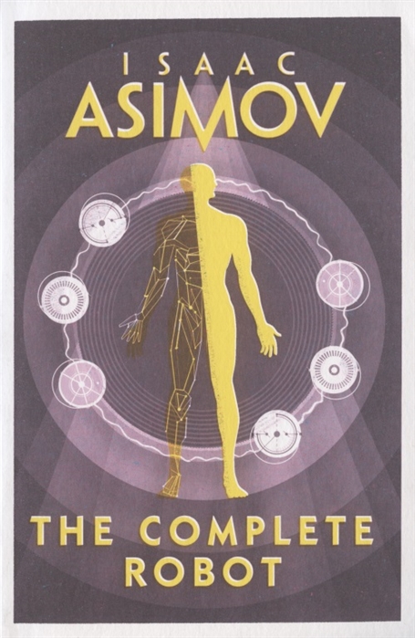 Complete Robot (Asimov Isaac )    ( ) /   