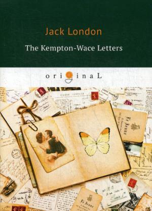 The Kempton-Wace Letters =  -:  .