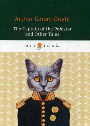 The Captain of the Polestar and Other Tales =   :  .