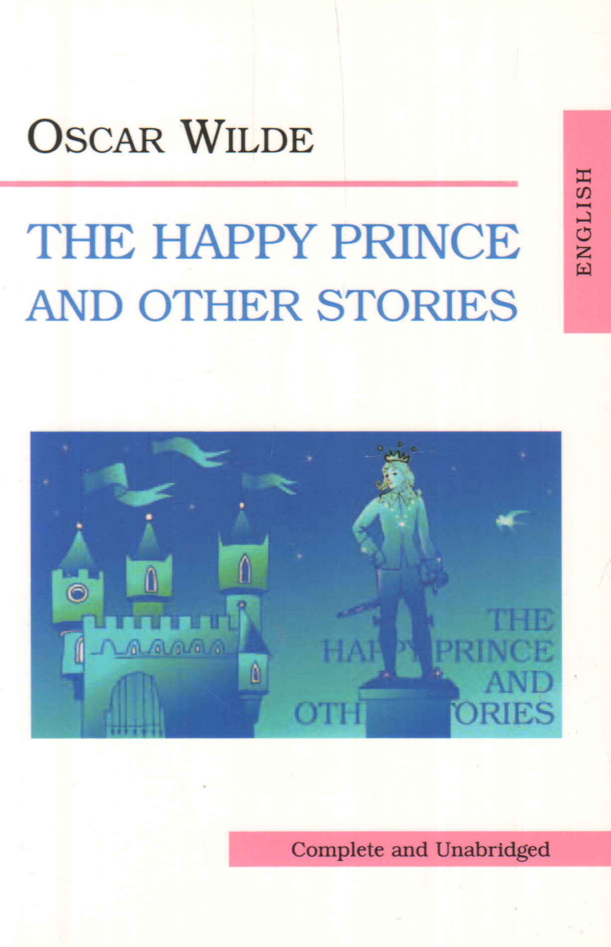      (The Happy Prince and Other Stories)
